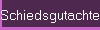 Schiedsgutachten
